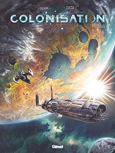 COLONISATION T.04