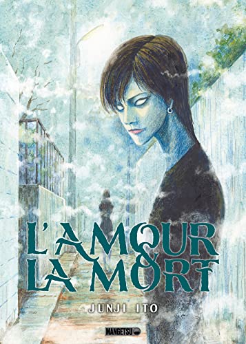 L'AMOUR & LA MORT