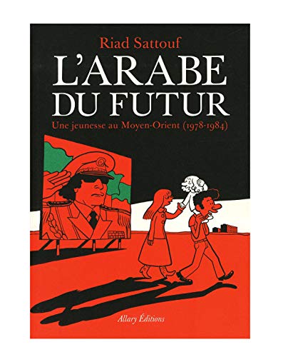 L'ARABE DU FUTUR T.01