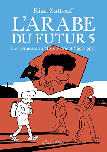 L'ARABE DU FUTUR T.05