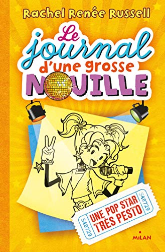 LE JOURNAL D'UNE GROSSE NOUILLE T.03